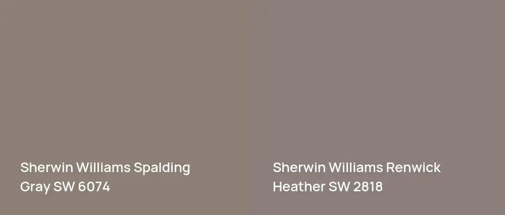 Sherwin Williams Spalding Gray SW 6074 vs Sherwin Williams Renwick Heather SW 2818