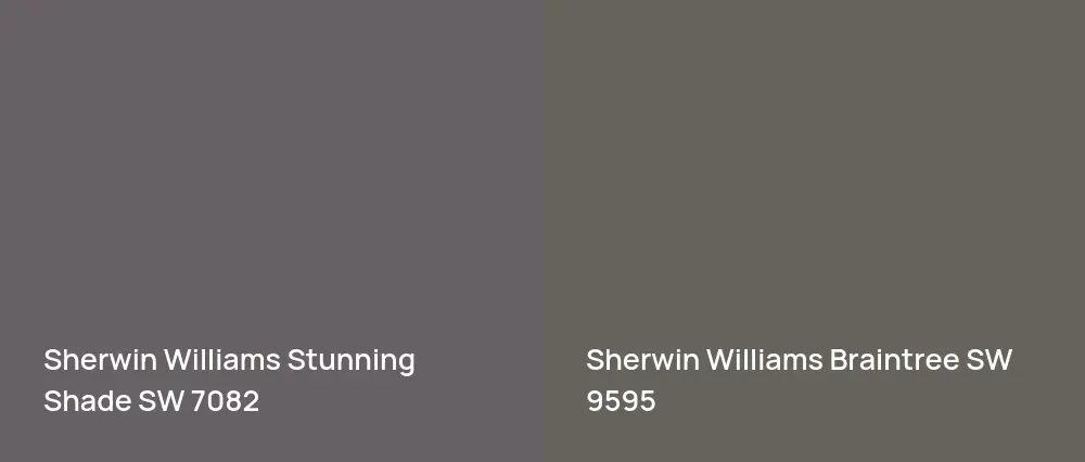 Sherwin Williams Stunning Shade SW 7082 vs Sherwin Williams Braintree SW 9595