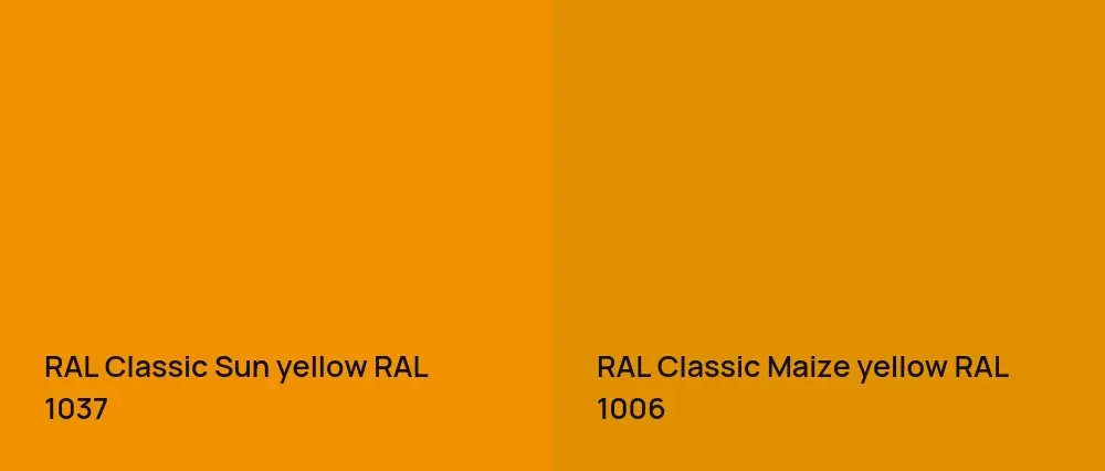 RAL Classic  Sun yellow RAL 1037 vs RAL Classic  Maize yellow RAL 1006