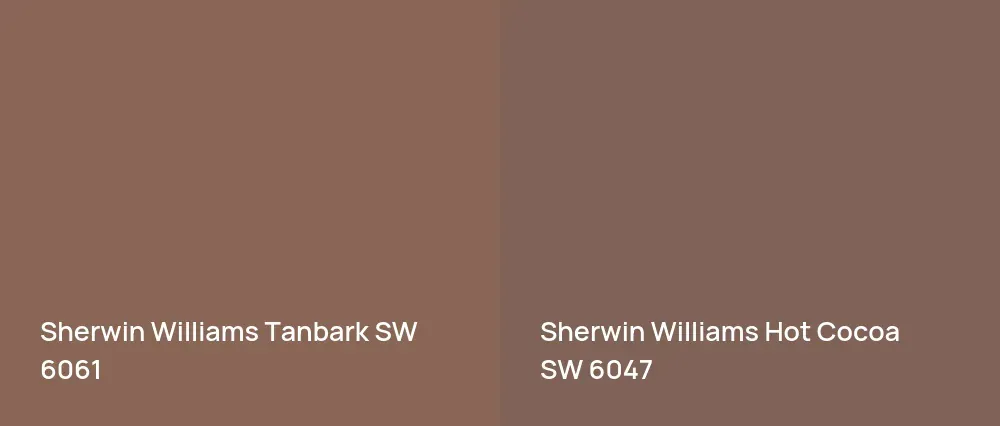 Sherwin Williams Tanbark SW 6061 vs Sherwin Williams Hot Cocoa SW 6047