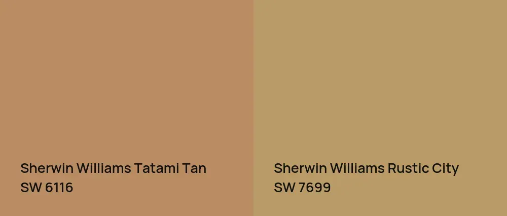 Sherwin Williams Tatami Tan SW 6116 vs Sherwin Williams Rustic City SW 7699