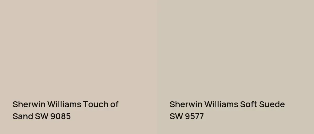 Sherwin Williams Touch of Sand SW 9085 vs Sherwin Williams Soft Suede SW 9577