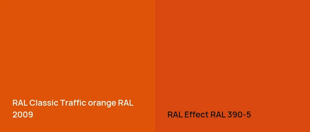 RAL Classic  Traffic orange RAL 2009 vs RAL Effect  RAL 390-5