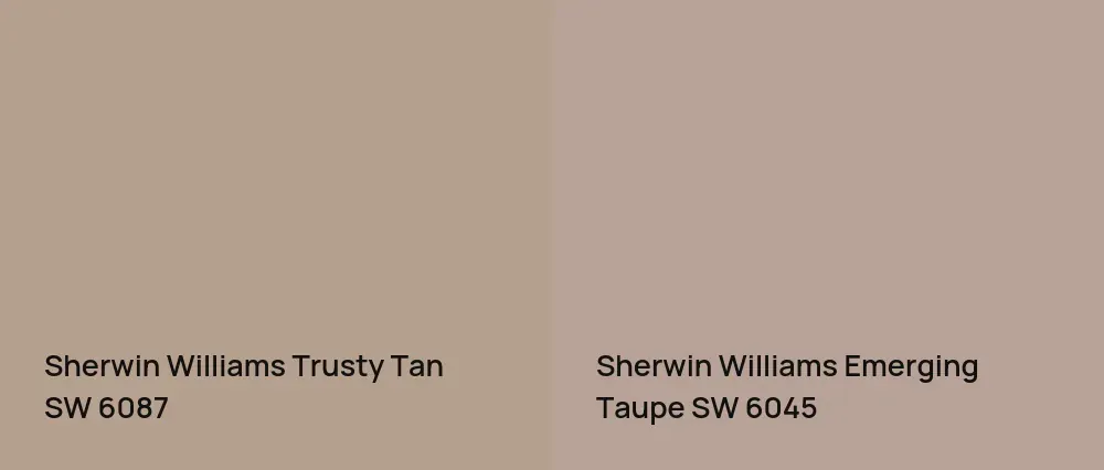 Sherwin Williams Trusty Tan SW 6087 vs Sherwin Williams Emerging Taupe SW 6045