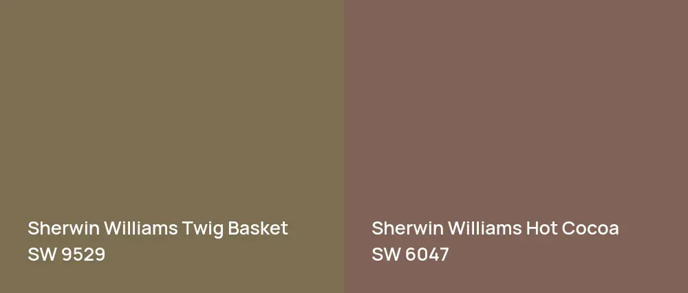 Sherwin Williams Twig Basket SW 9529 vs Sherwin Williams Hot Cocoa SW 6047