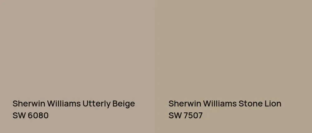 Sherwin Williams Utterly Beige SW 6080 vs Sherwin Williams Stone Lion SW 7507