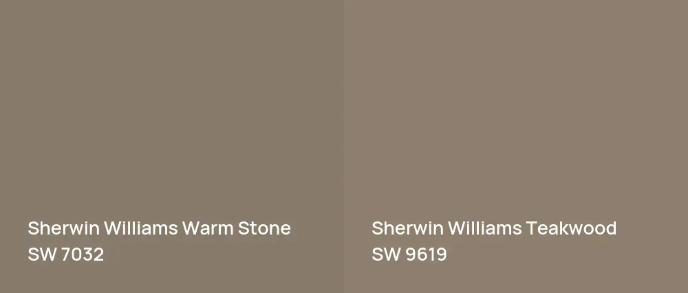 Sherwin Williams Warm Stone SW 7032 vs Sherwin Williams Teakwood SW 9619