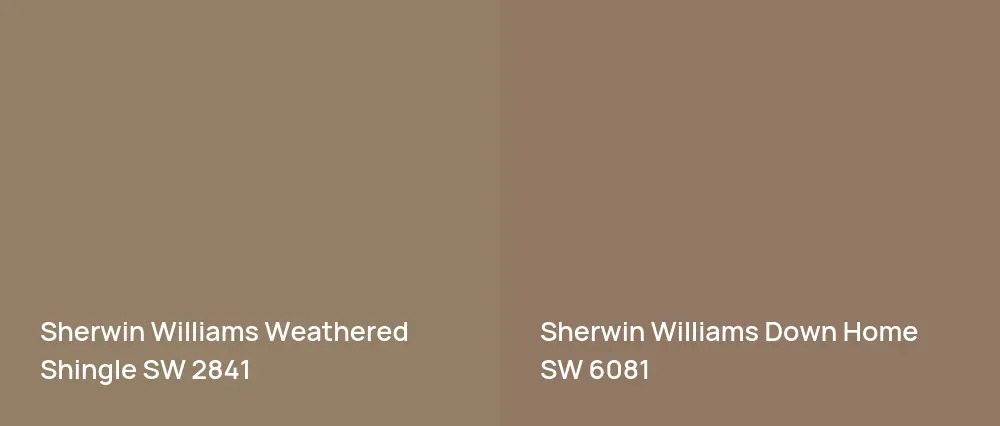 Sherwin Williams Weathered Shingle SW 2841 vs Sherwin Williams Down Home SW 6081