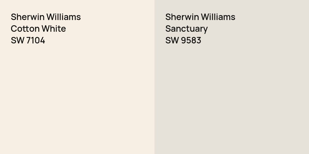 Sherwin Williams Cotton White vs. Sherwin Williams Sanctuary