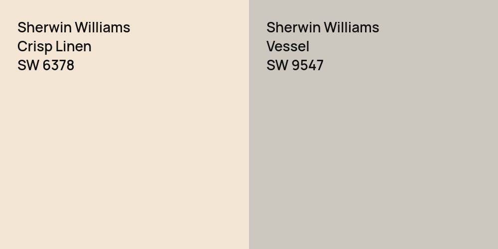 Sherwin Williams Crisp Linen vs. Sherwin Williams Vessel