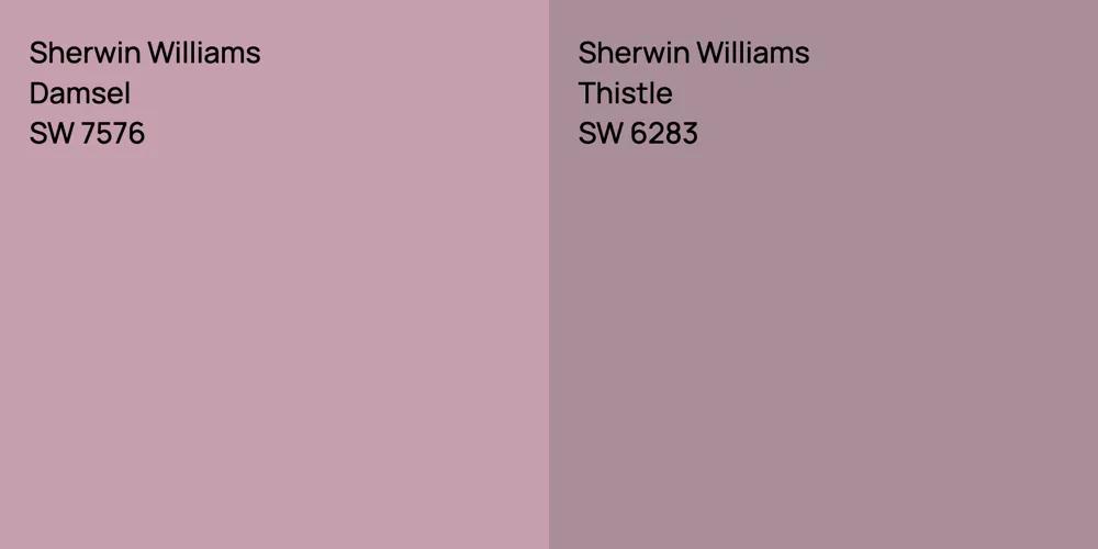 Sherwin Williams Damsel vs. Sherwin Williams Thistle