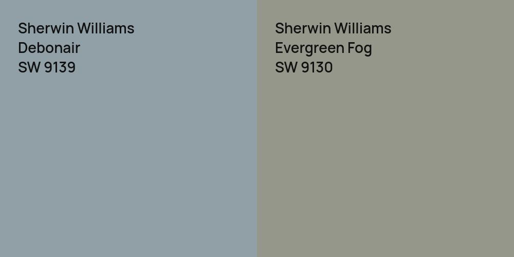 Sherwin Williams Debonair vs. Sherwin Williams Evergreen Fog