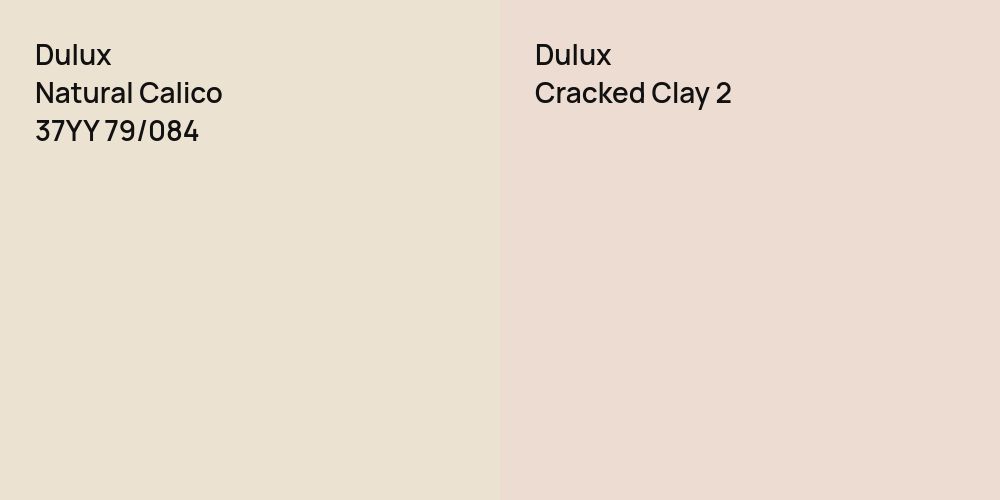 Dulux Natural Calico vs. Dulux Cracked Clay 2