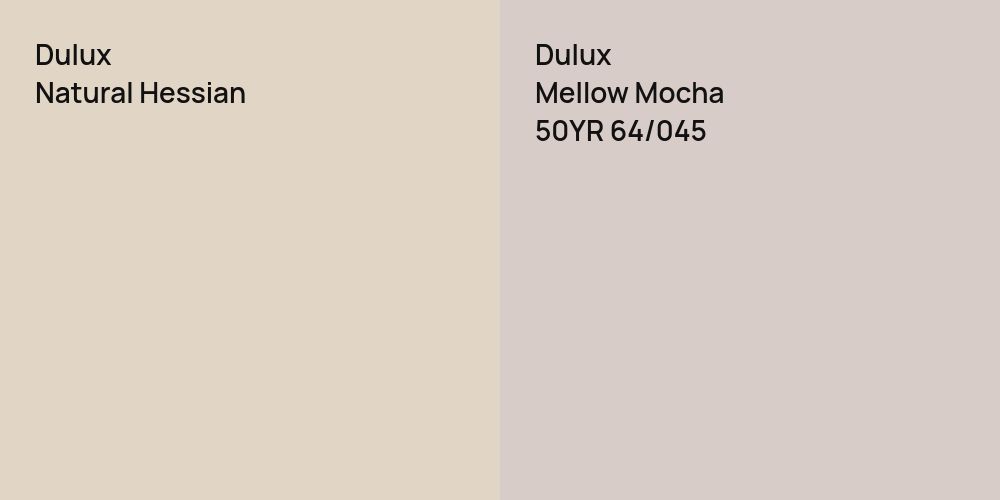 Dulux Natural Hessian vs. Dulux Mellow Mocha