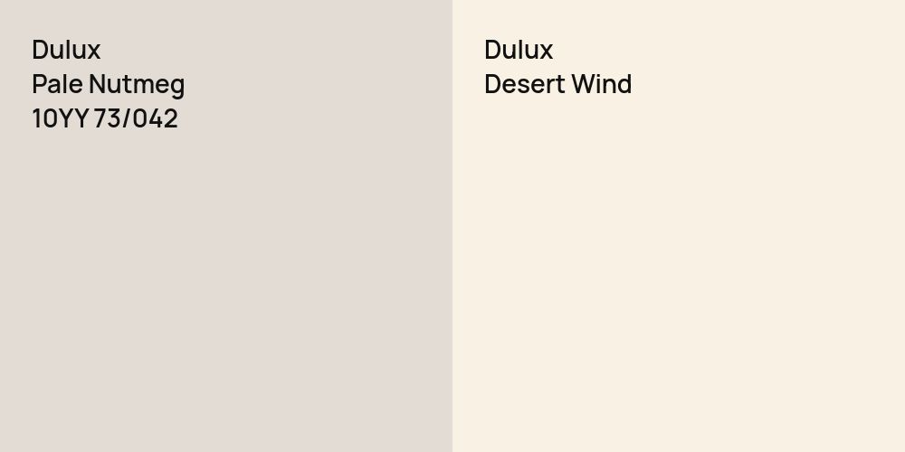 Dulux Pale Nutmeg vs. Dulux Desert Wind