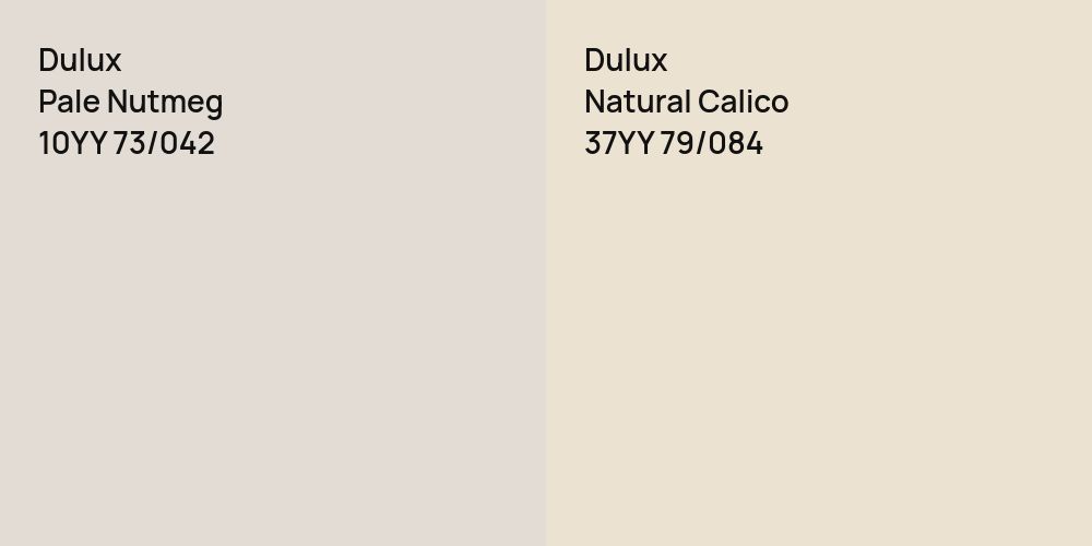 Dulux Pale Nutmeg vs. Dulux Natural Calico