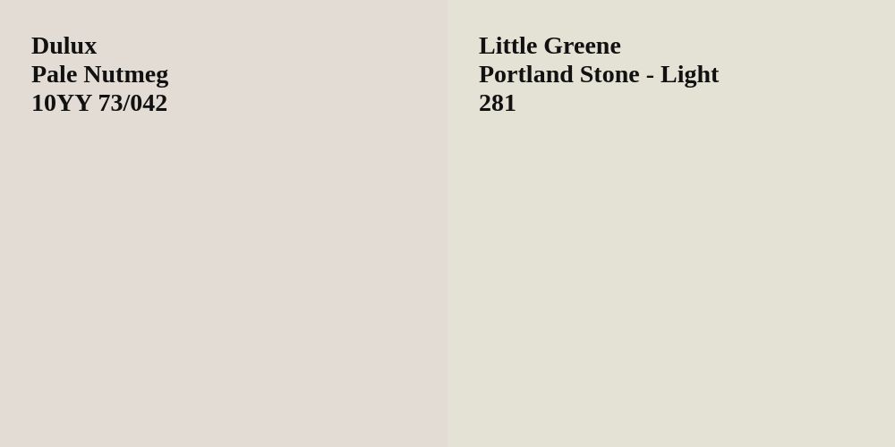 Dulux Pale Nutmeg vs. Little Greene Portland Stone - Light