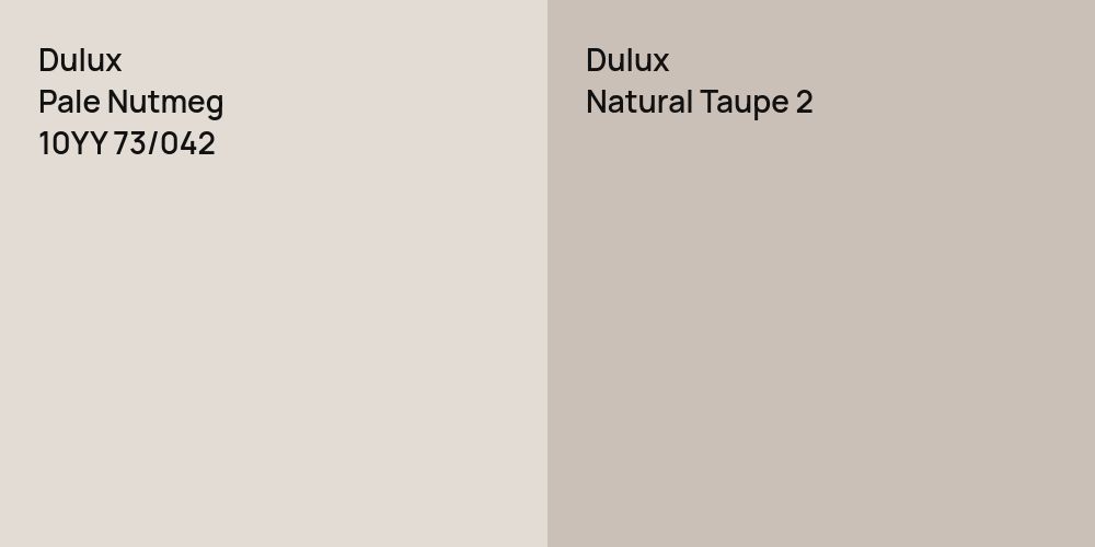 Dulux Pale Nutmeg vs. Dulux Natural Taupe 2