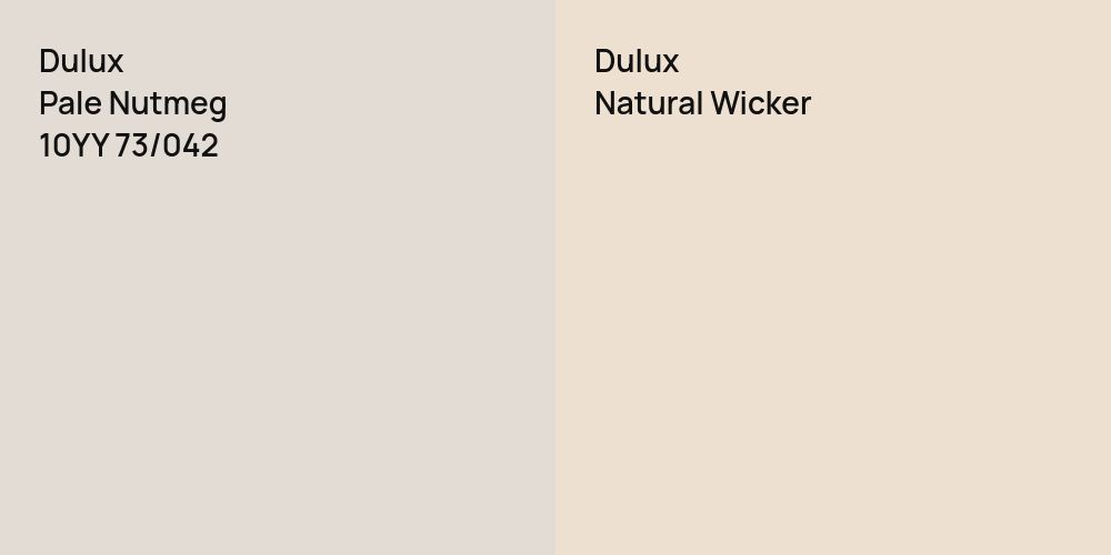 Dulux Pale Nutmeg vs. Dulux Natural Wicker