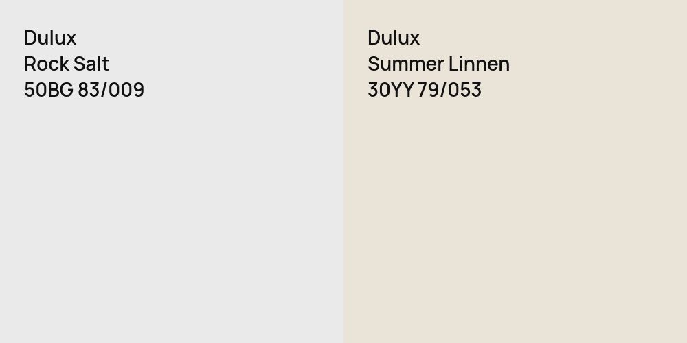 Dulux Rock Salt vs. Dulux Summer Linnen