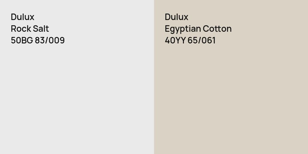 Dulux Rock Salt vs. Dulux Egyptian Cotton