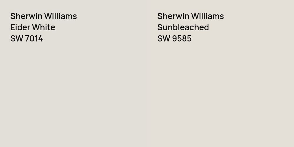 Sherwin Williams Eider White vs. Sherwin Williams Sunbleached