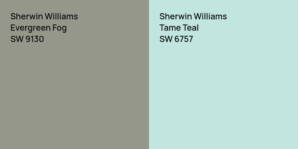 Sherwin Williams Evergreen Fog vs. Sherwin Williams Tame Teal