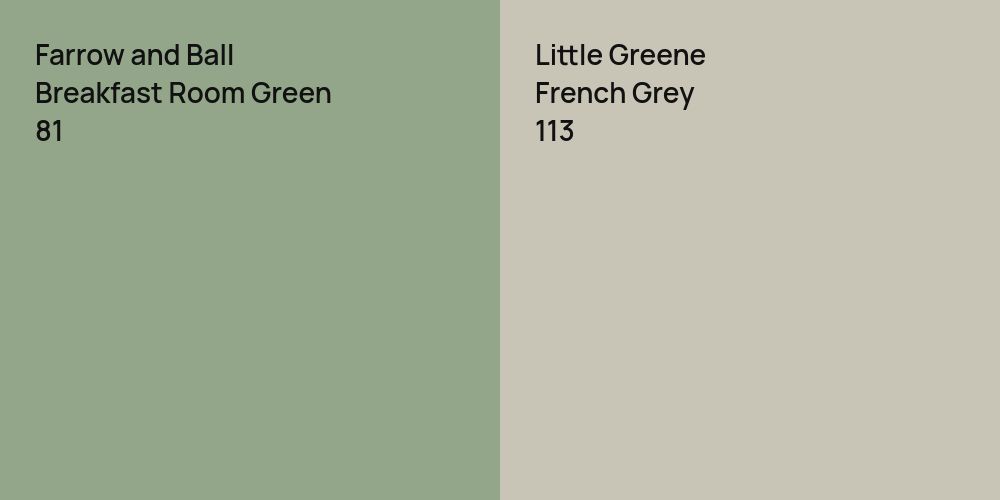 Farrow and Ball Breakfast Room Green vs. Little Greene French Grey