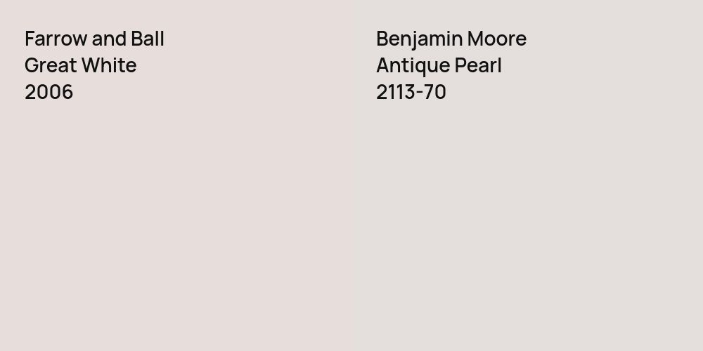 Farrow and Ball Great White vs. Benjamin Moore Antique Pearl