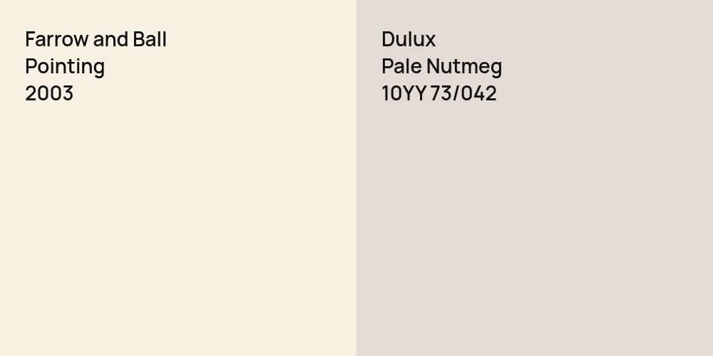 Farrow and Ball Pointing vs. Dulux Pale Nutmeg