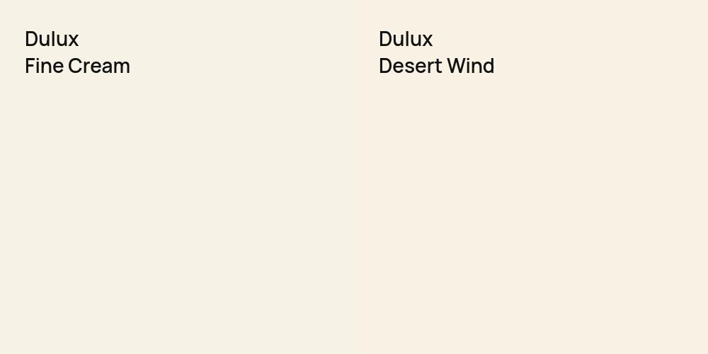 Dulux Fine Cream vs. Dulux Desert Wind