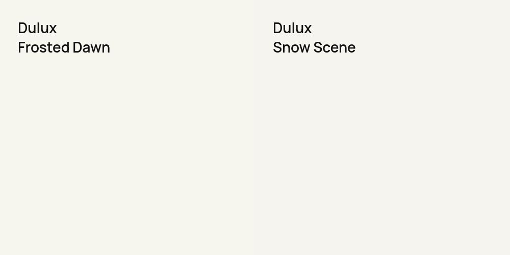 Dulux Frosted Dawn vs. Dulux Snow Scene