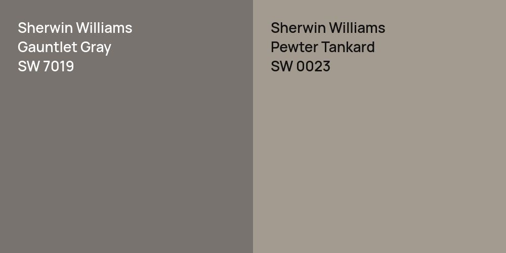 Sherwin Williams Gauntlet Gray vs. Sherwin Williams Pewter Tankard