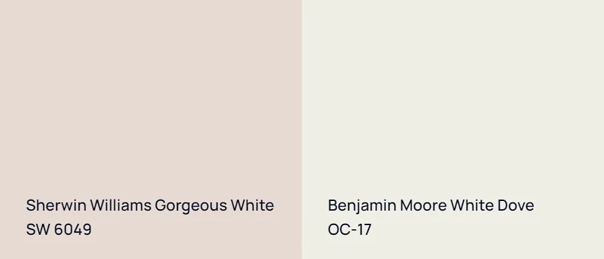 Sherwin Williams Gorgeous White SW 6049 vs Benjamin Moore White Dove OC-17