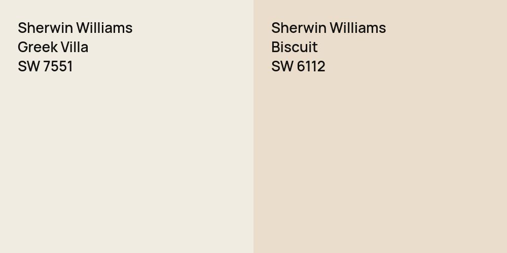 Sherwin Williams Greek Villa vs. Sherwin Williams Biscuit