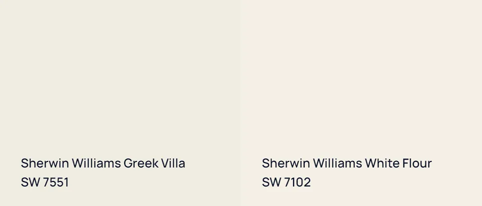 Sherwin Williams Greek Villa SW 7551 vs Sherwin Williams White Flour SW 7102