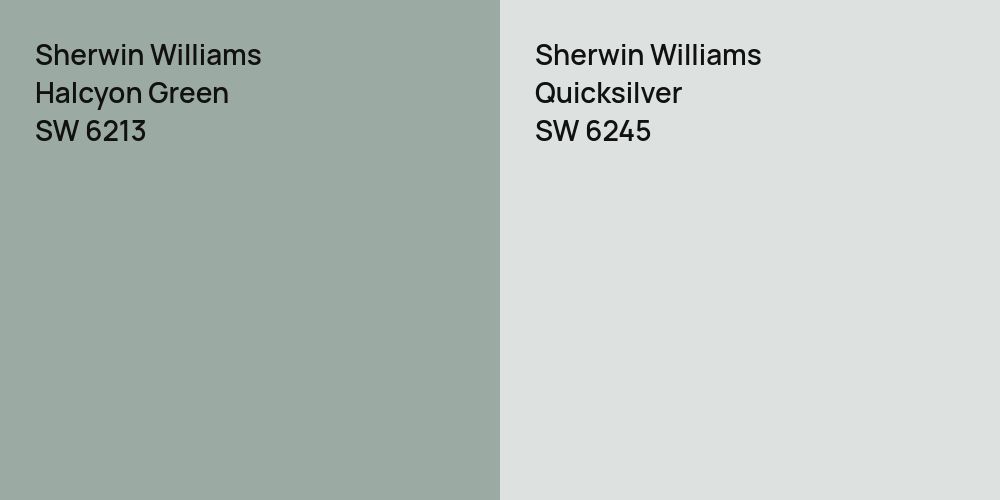 Sherwin Williams Halcyon Green vs. Sherwin Williams Quicksilver