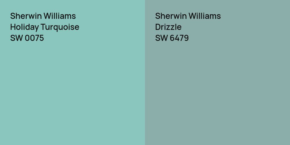 Sherwin Williams Holiday Turquoise vs. Sherwin Williams Drizzle