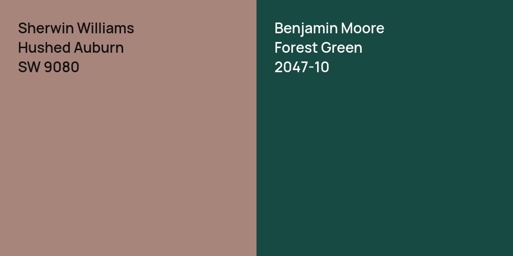 Sherwin Williams Hushed Auburn vs. Benjamin Moore Forest Green