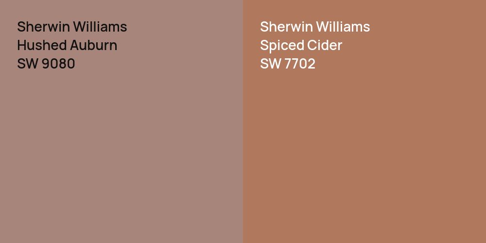 Sherwin Williams Hushed Auburn vs. Sherwin Williams Spiced Cider