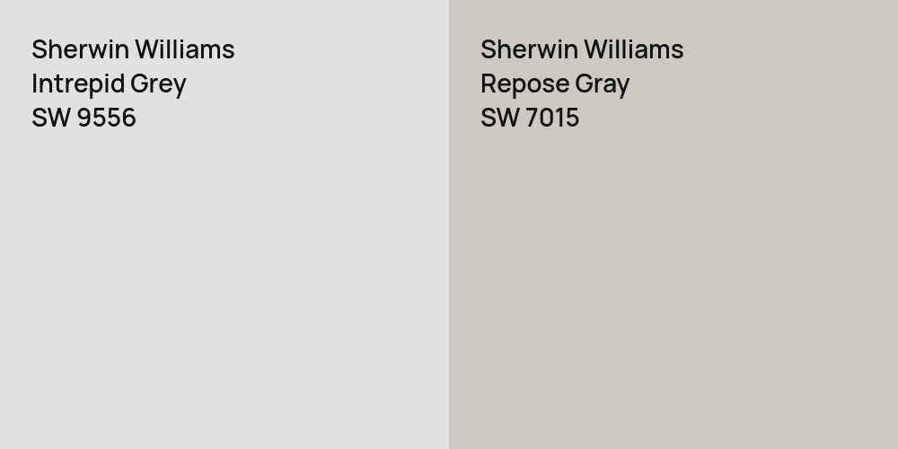 Sherwin Williams Intrepid Grey vs. Sherwin Williams Repose Gray