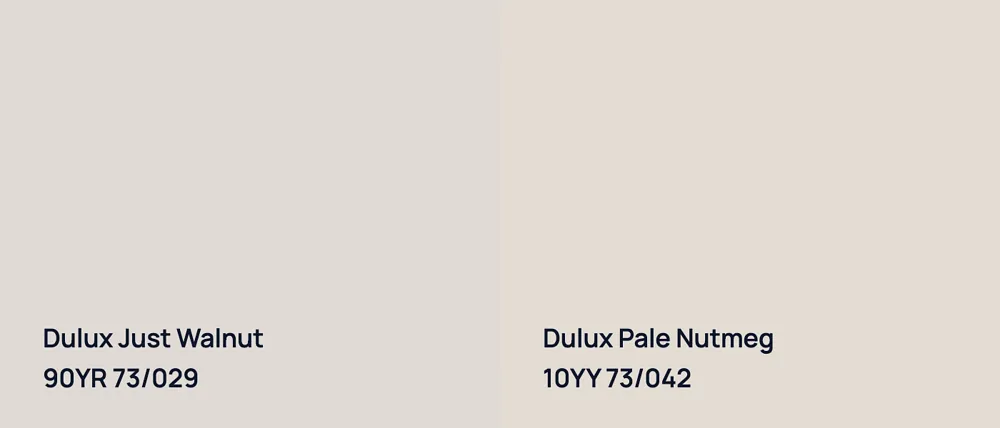 Dulux Just Walnut 90YR 73/029 vs Dulux Pale Nutmeg 10YY 73/042