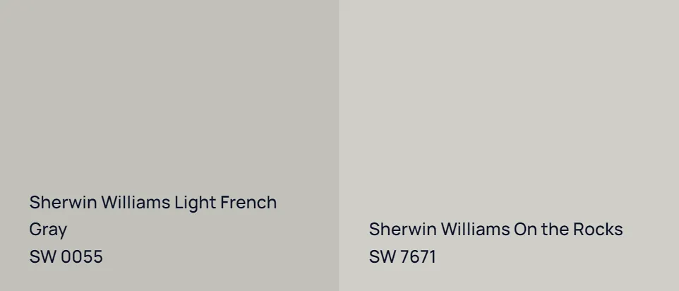 Sherwin Williams Light French Gray SW 0055 vs Sherwin Williams On the Rocks SW 7671