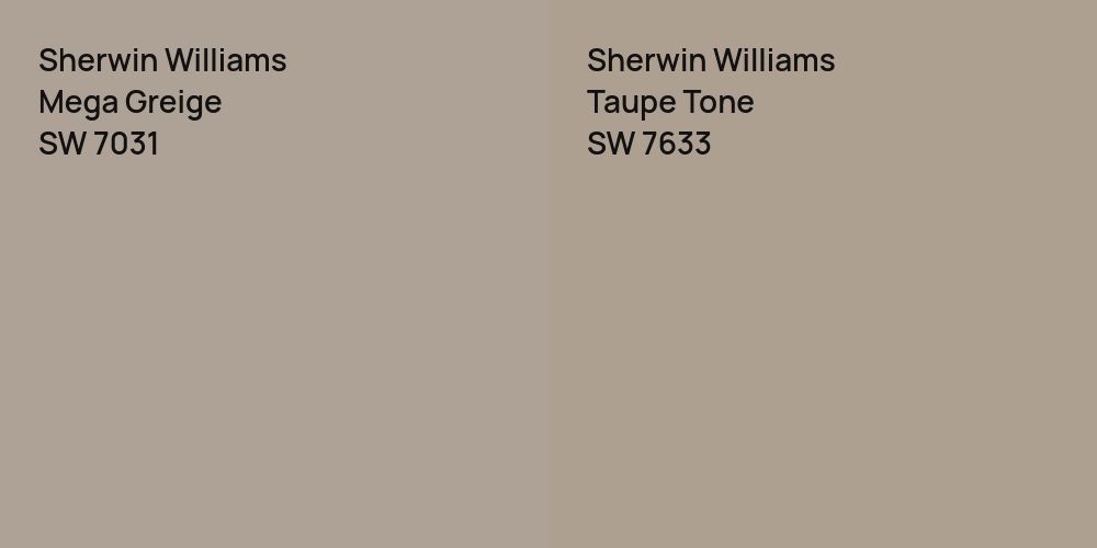 Sherwin Williams Mega Greige vs. Sherwin Williams Taupe Tone