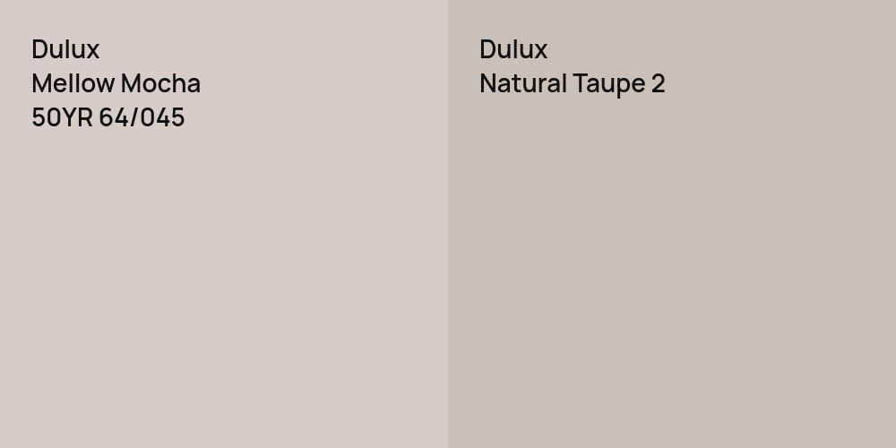 Dulux Mellow Mocha vs. Dulux Natural Taupe 2