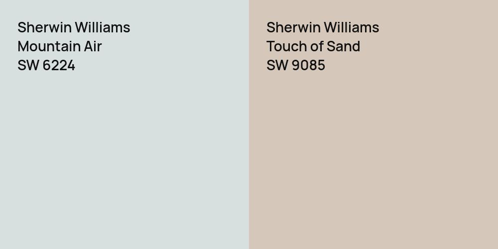 Sherwin Williams Mountain Air vs. Sherwin Williams Touch of Sand