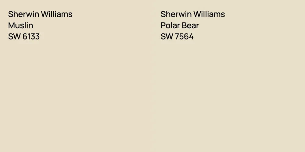 Sherwin Williams Muslin vs. Sherwin Williams Polar Bear