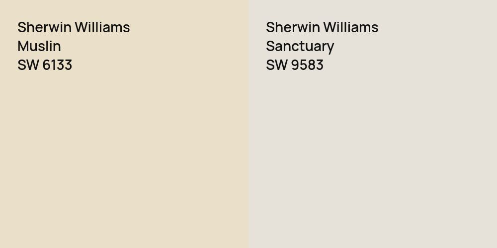 Sherwin Williams Muslin vs. Sherwin Williams Sanctuary