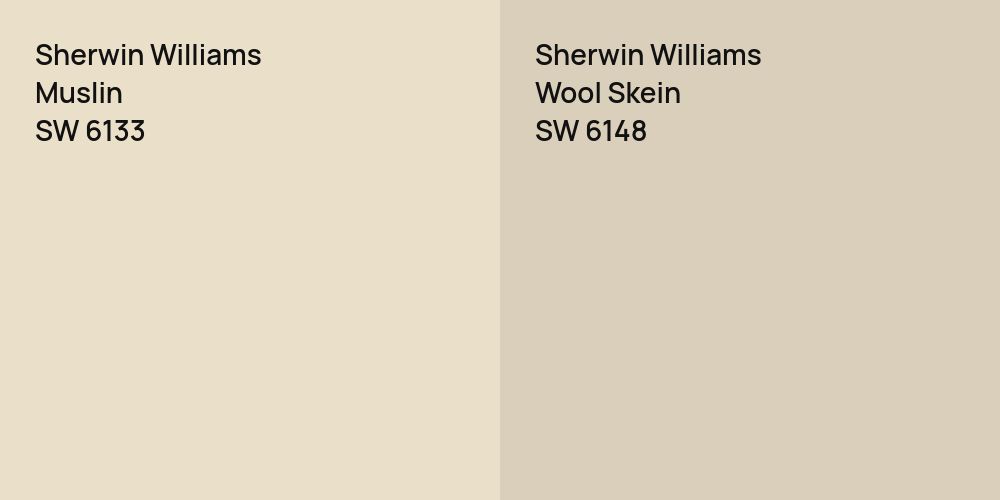 Sherwin Williams Muslin vs. Sherwin Williams Wool Skein