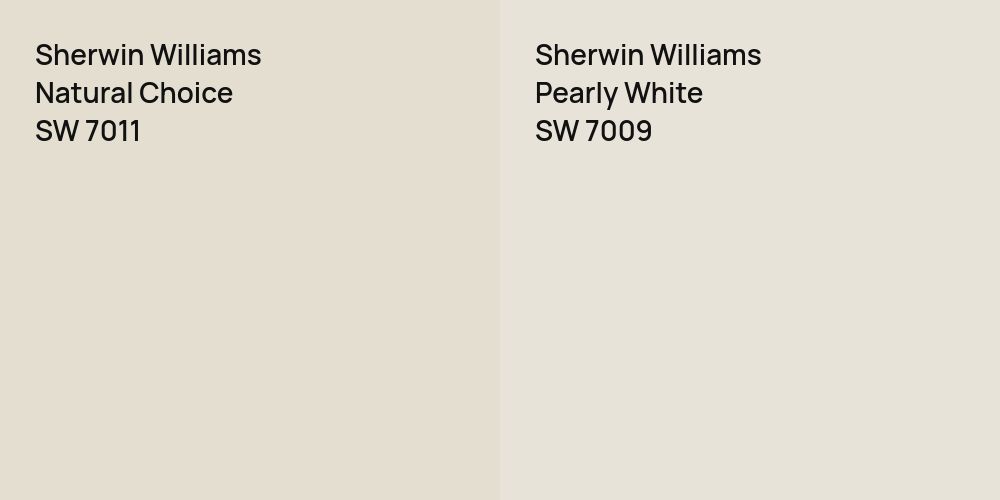 Sherwin Williams Natural Choice vs. Sherwin Williams Pearly White